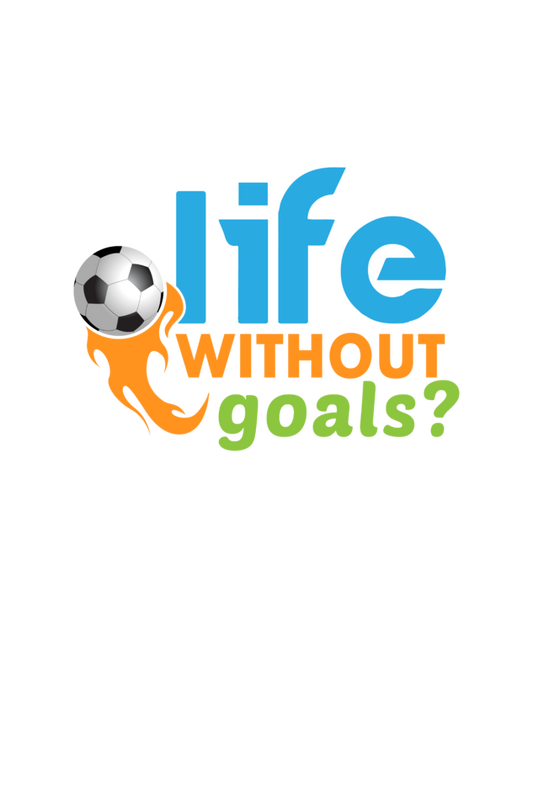 Kids What's Life without Goal T-Shirt