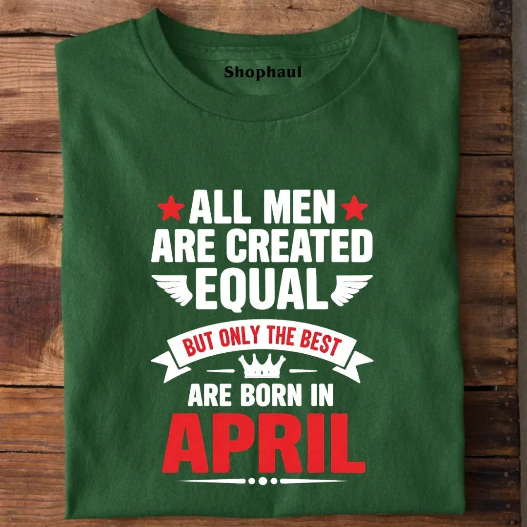 Born in April T-Shirt - Bottle Green / S 