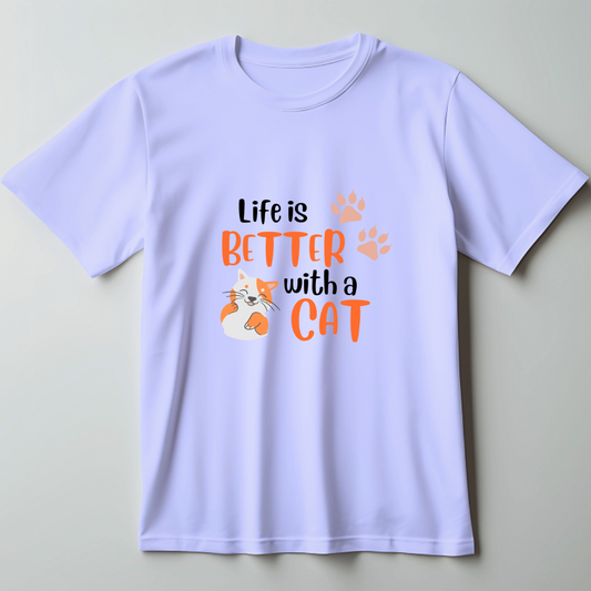 Life is Better with Cat T-Shirt