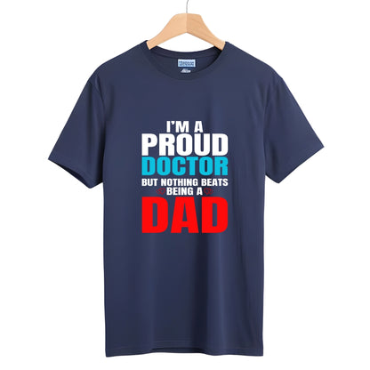 I'M a Doctor Dad T-Shirt