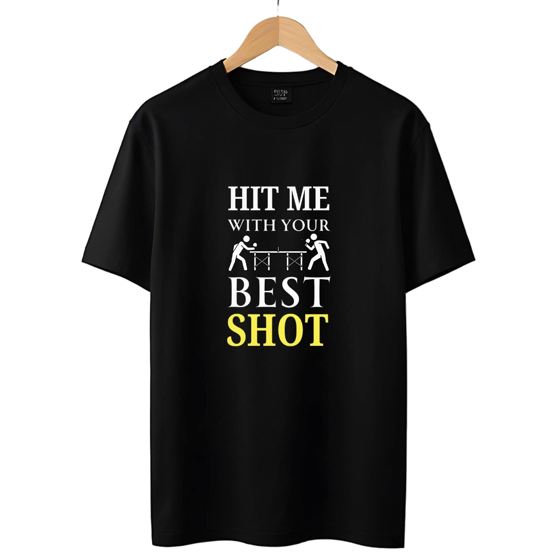 Hit Me with Your Best Shot Table Tennis T-Shirt - The Shophaul Designs