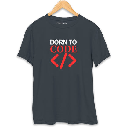 Born to Code Coding T-Shirt - The Shophaul Designs