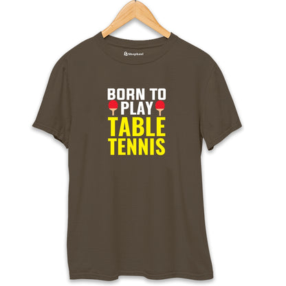 Born to Play Table Tennis - The Shophaul Designs