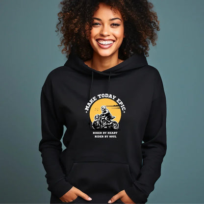 Make Today Epic Biker Hoodie - Unisex