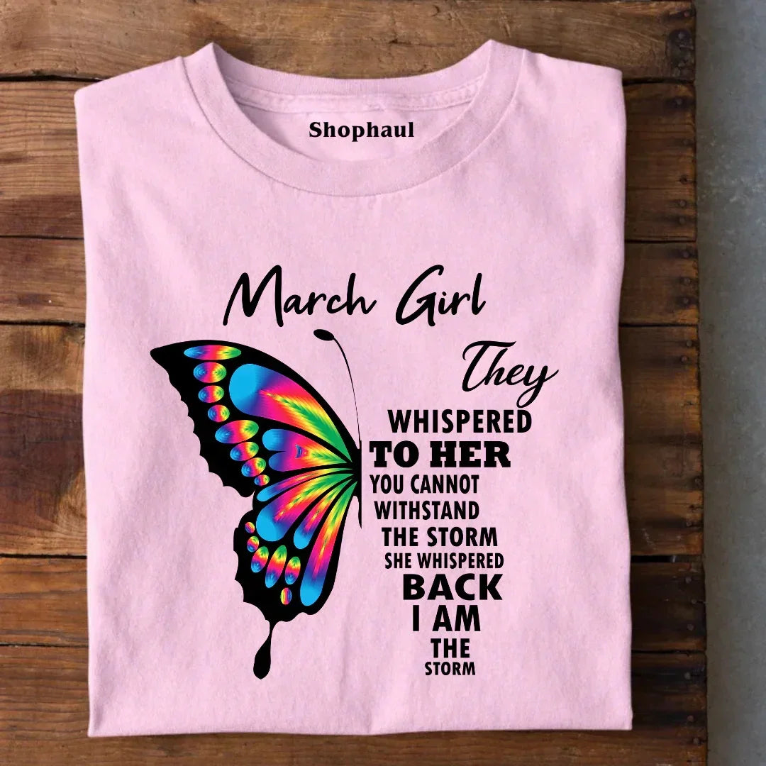 March Girl Birthday T-Shirt
