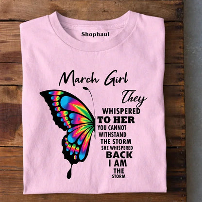 March Girl Birthday T-Shirt