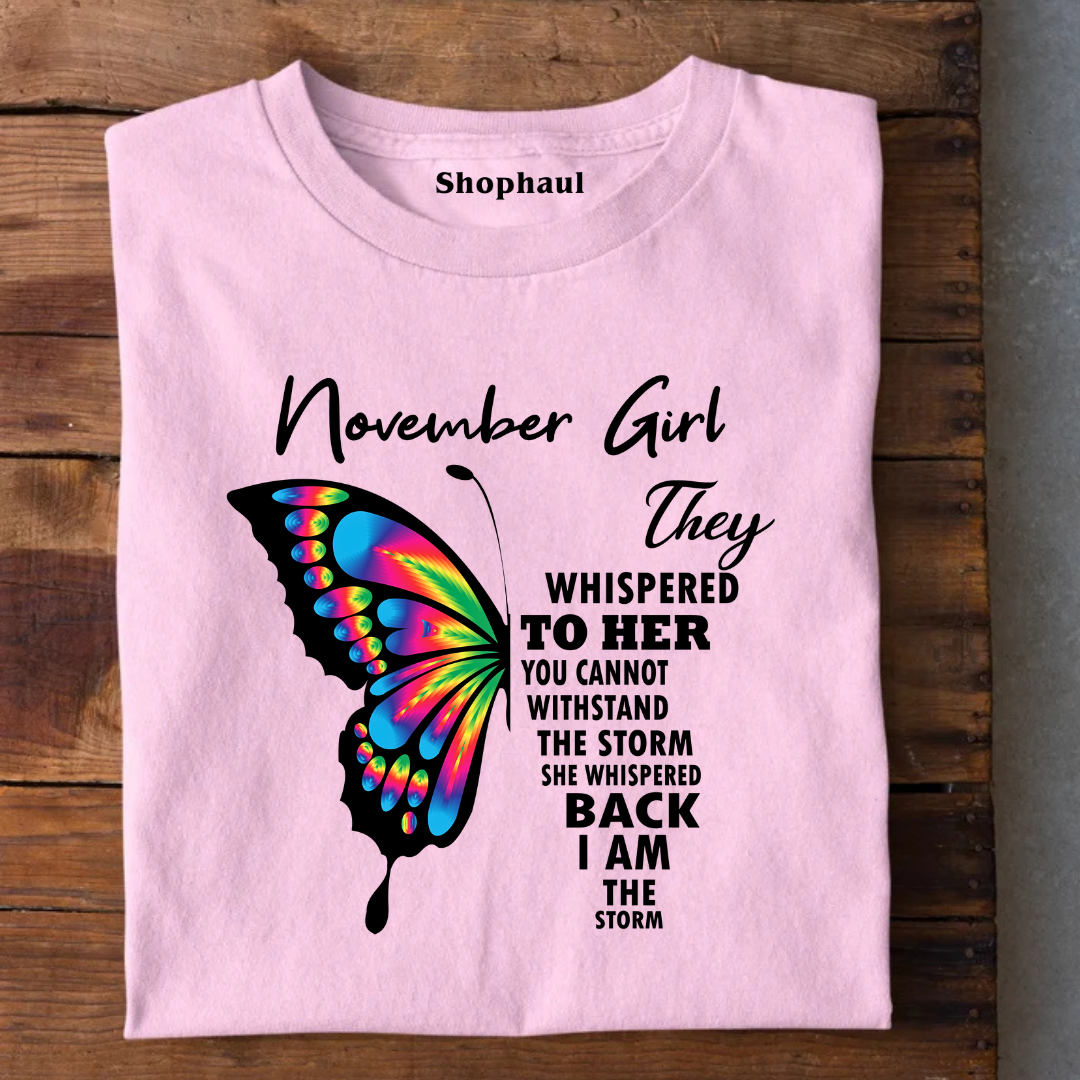 November Girl Birthday T-Shirt