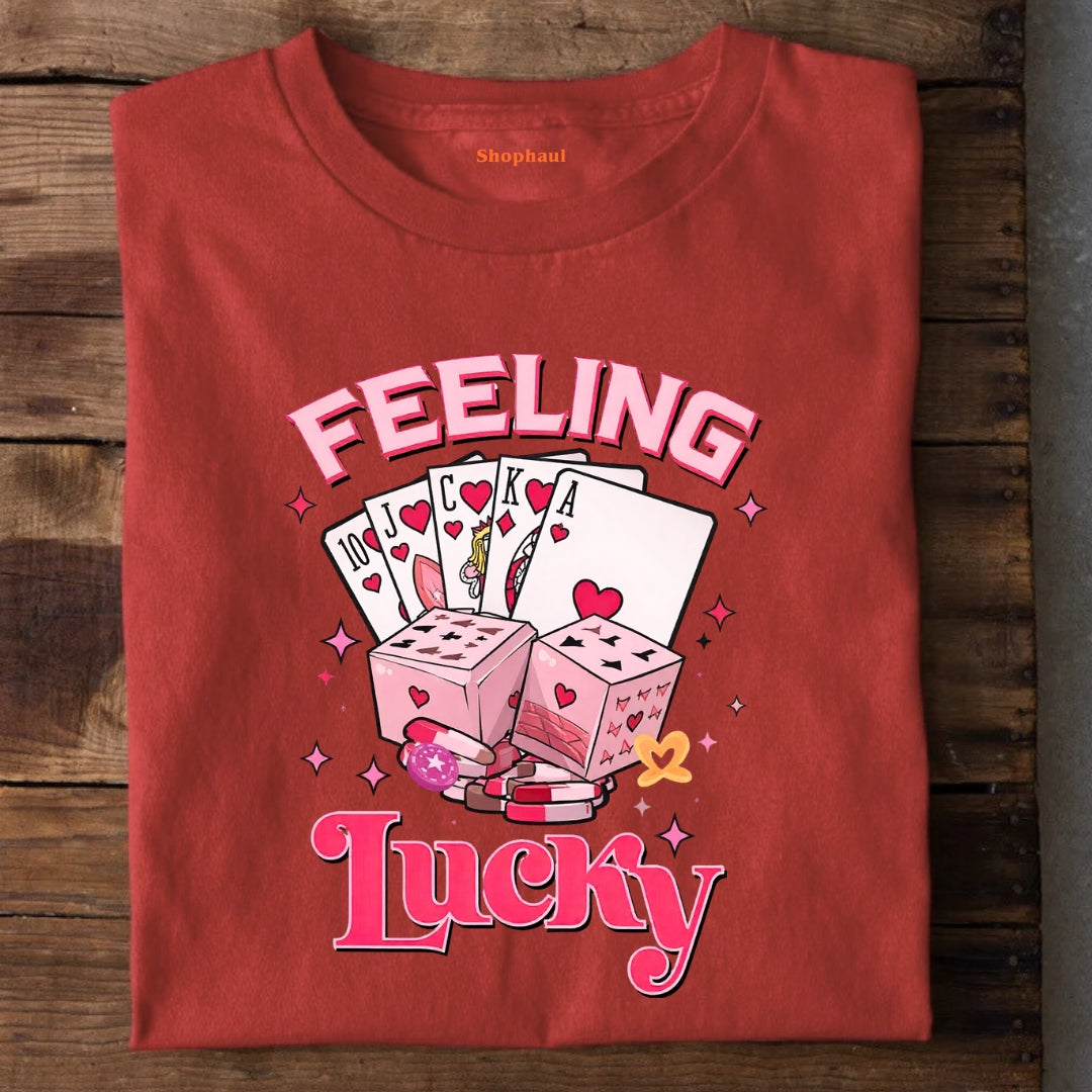 Feeling Lucky T-Shirt