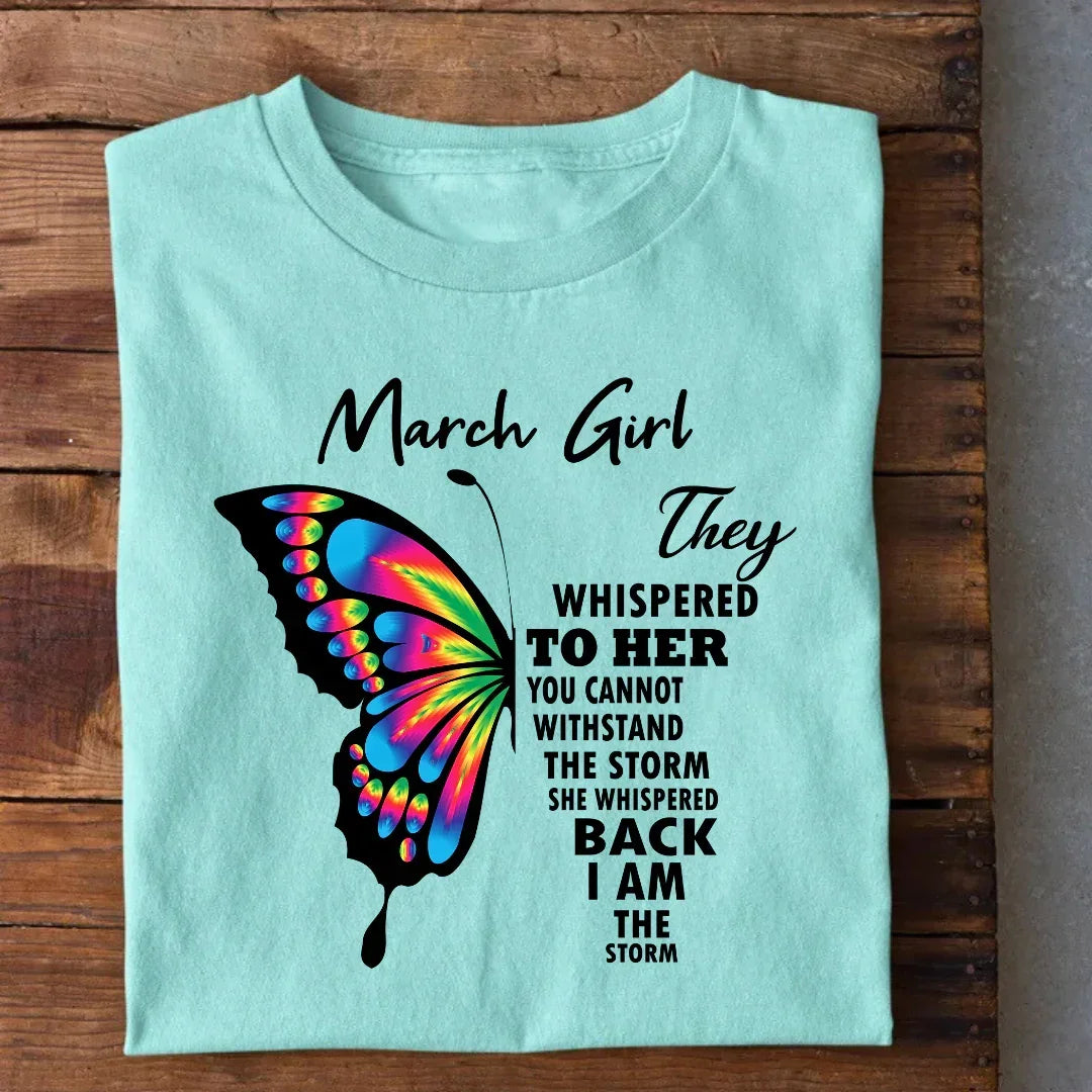 March Girl Birthday T-Shirt