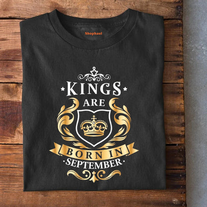 Kings Are born in September T-Shirt