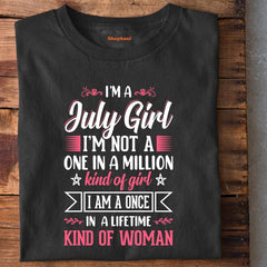 I'm a July Girl T-Shirt