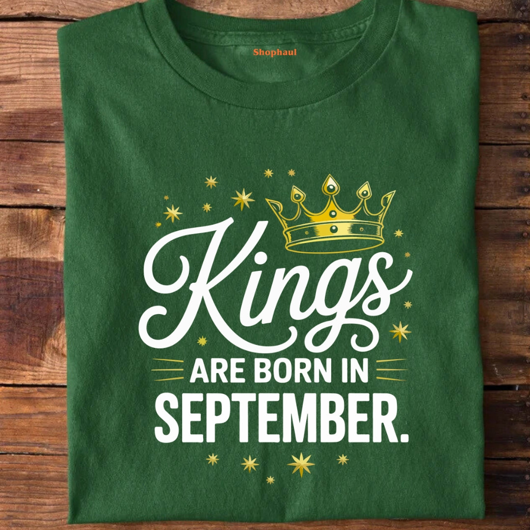 Kings are born in September T-Shirt