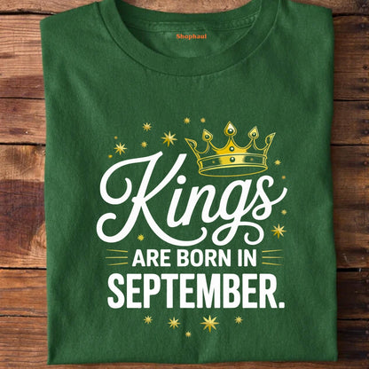 Kings are born in September T-Shirt