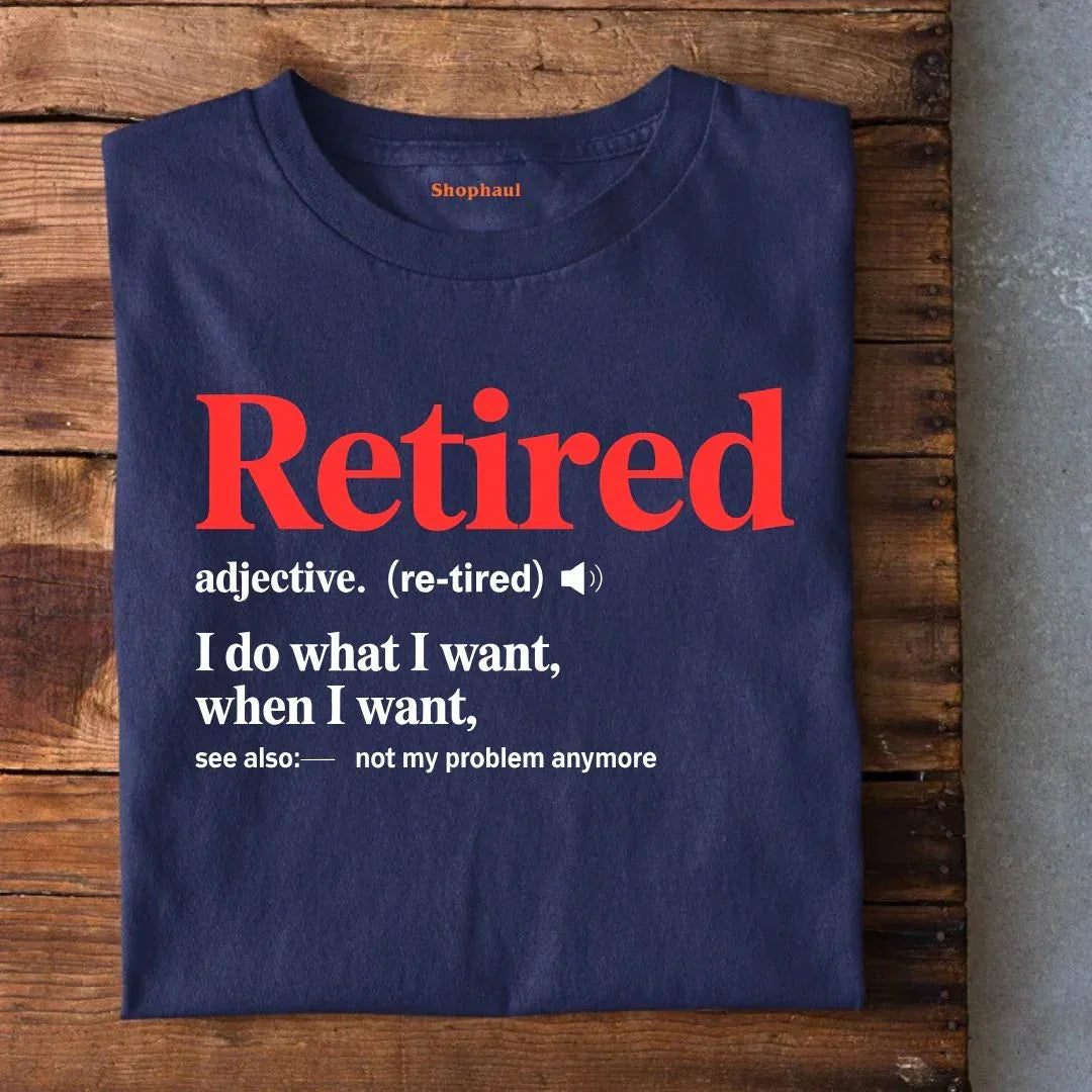 Retired Definition T-Shirt