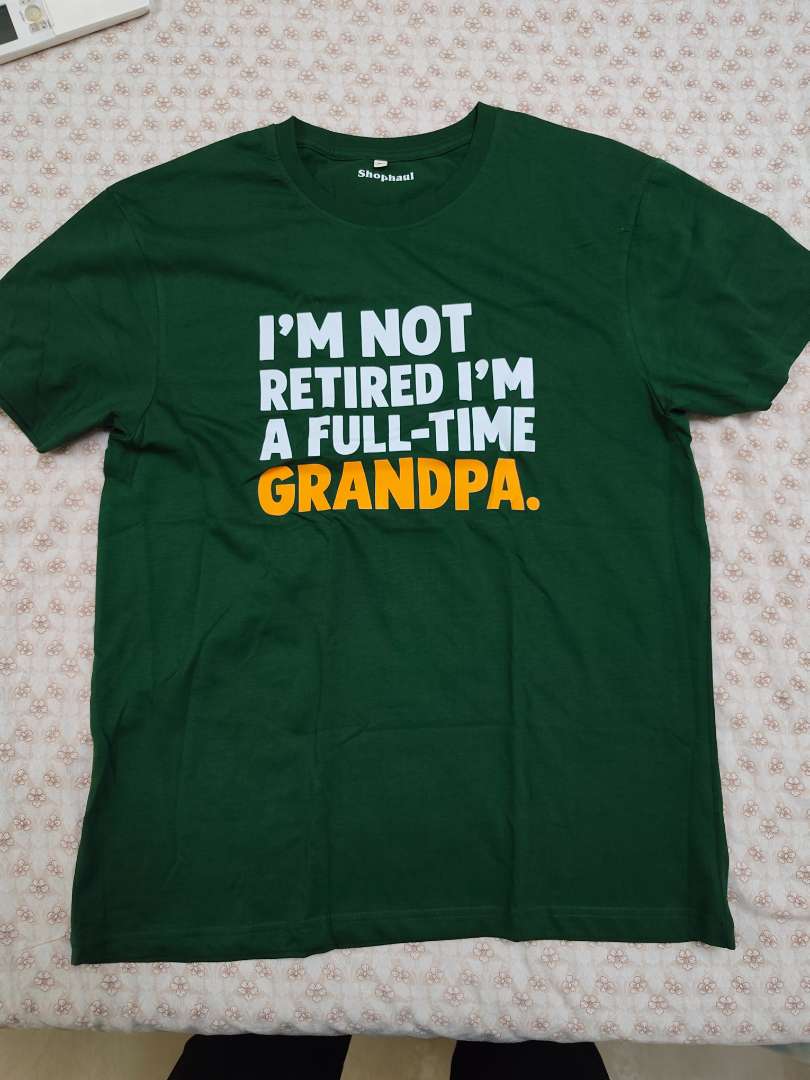 I am not Retired Fulltime Grandpa T-Shirt