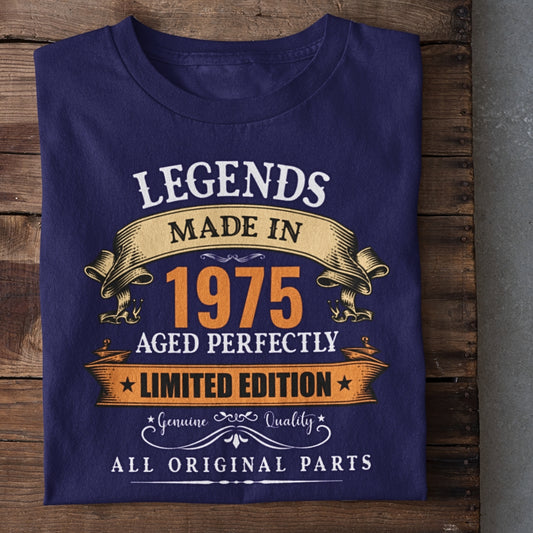 Legends Made in 1975 Birthday Unisex T-Shirt