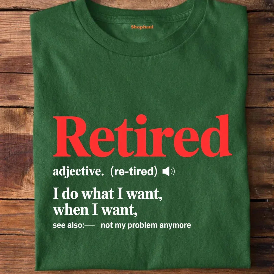 Retired Definition T-Shirt