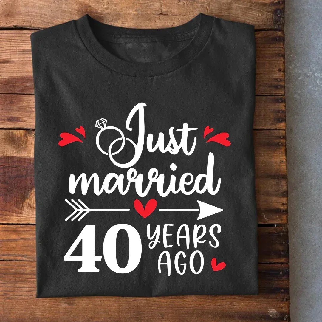 Just Married 40 Years Ago Anniversary T-Shirt