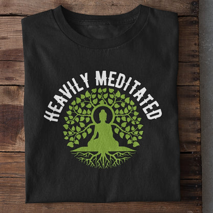 Heavily Meditated Yoga T-Shirt