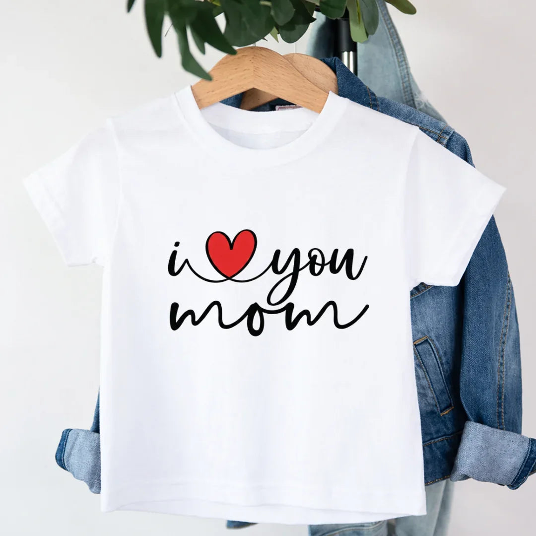 Kids I Love You Mom T-Shirt 