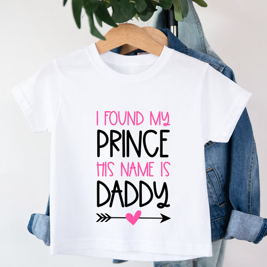 I found Prince Name is Daddy T-Shirt