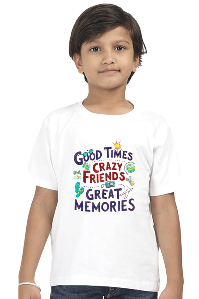 Good Times Crazy Friends Great Memories T-Shirt