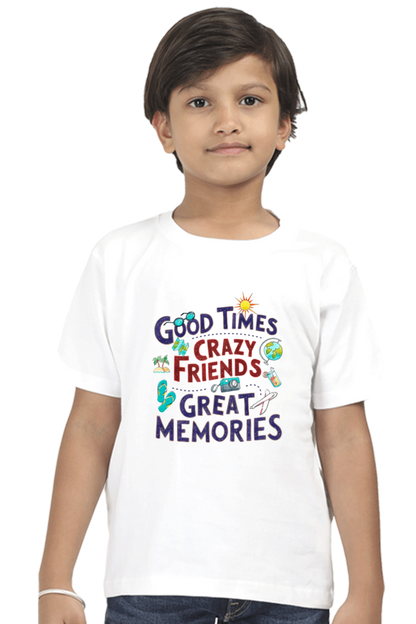 Good Times Crazy Friends Great Memories T-Shirt