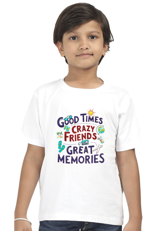 Good Times Crazy Friends Great Memories T-Shirt