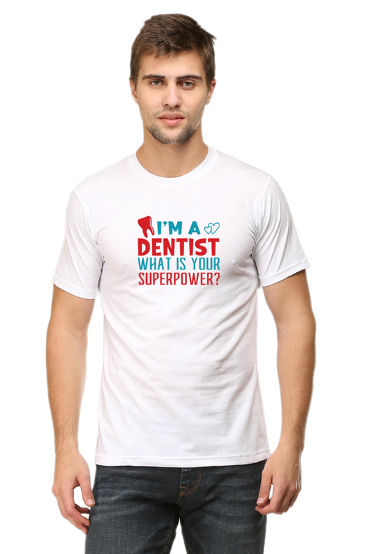 I'M a Dentist Doctor T-Shirt