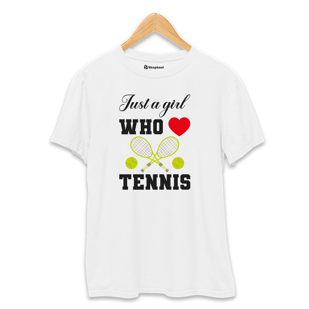 Just a Girl Who loves Tennis T-Shirt  White-XXL