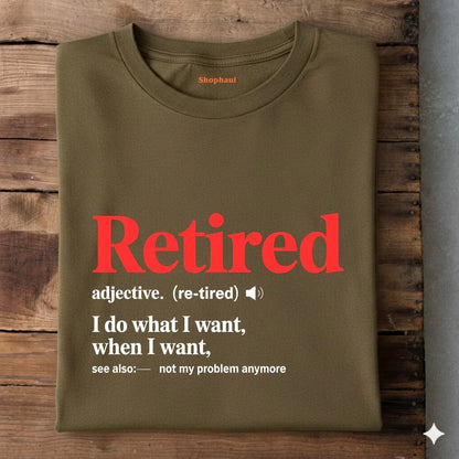 Retired Definition T-Shirt