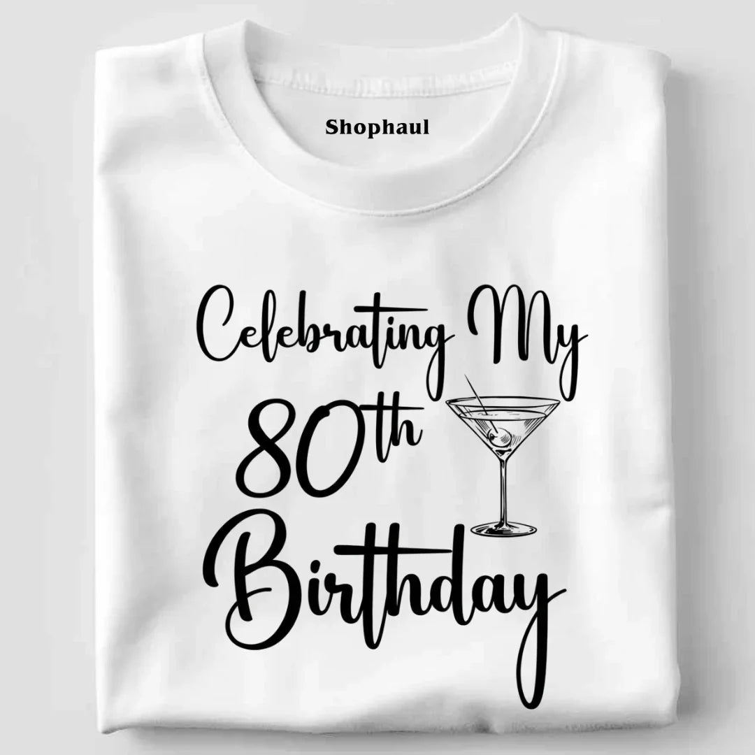 80th Birthday T-Shirt