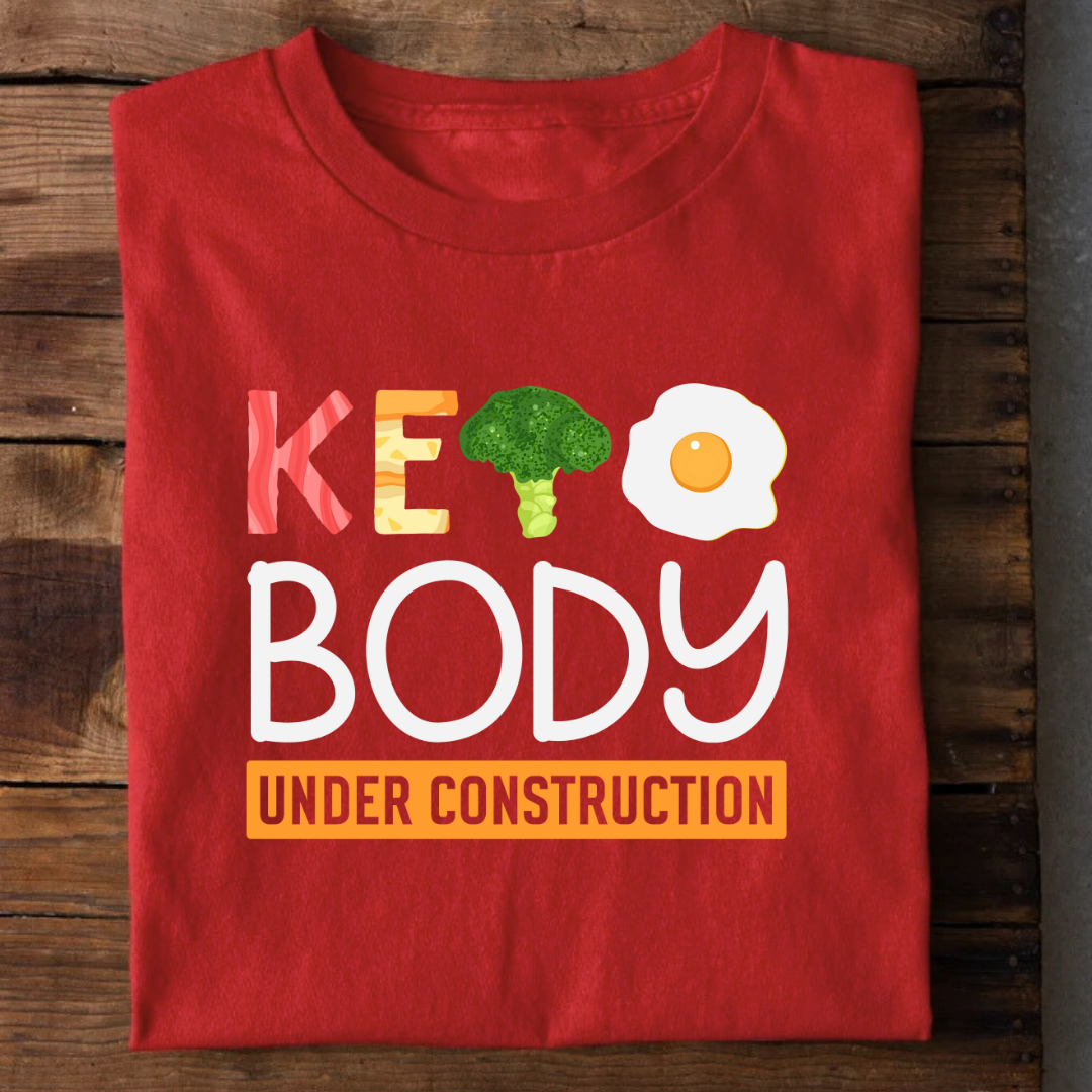 Keto Body Under Construction T-Shirt