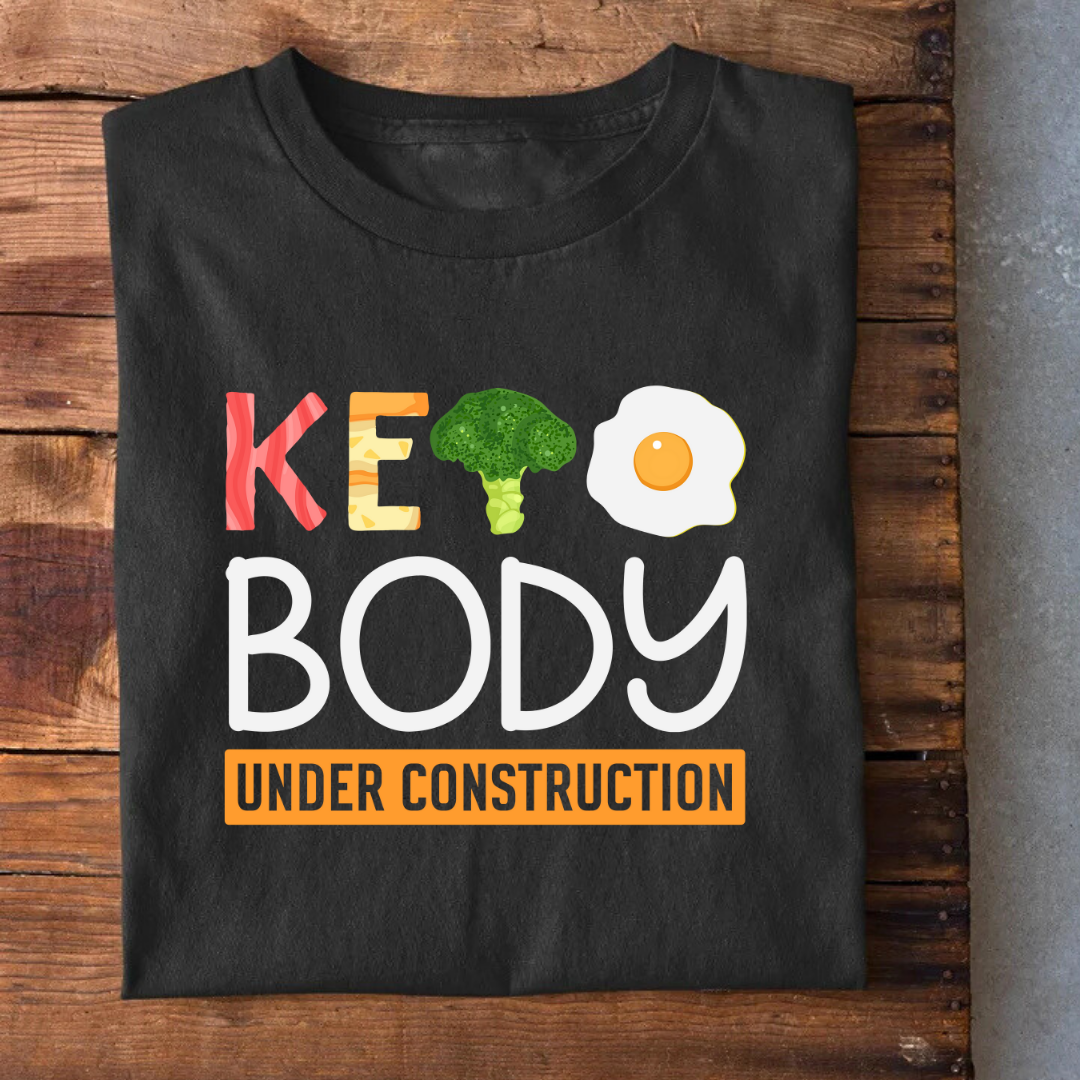 Keto Body Under Construction T-Shirt