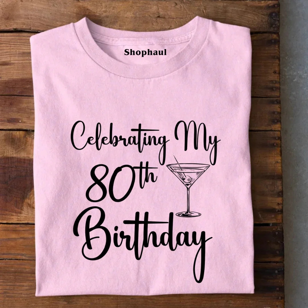 80th Birthday T-Shirt