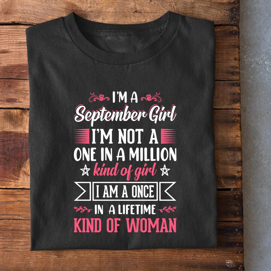 I'm a September Girl T-Shirt