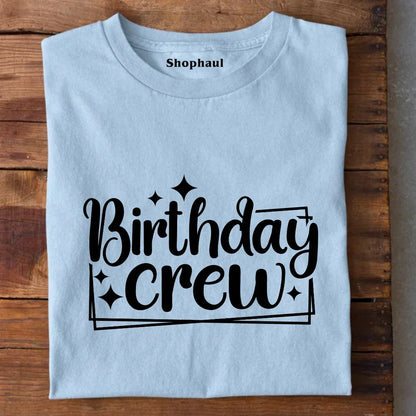 Group Birthday T-Shirt for Men and Women