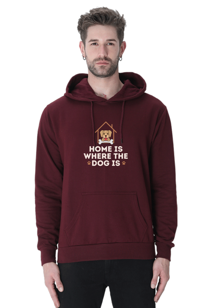 Home is where the dog is Hoodie - Unisex
