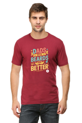 Dad With Beard are Better T-Shirt