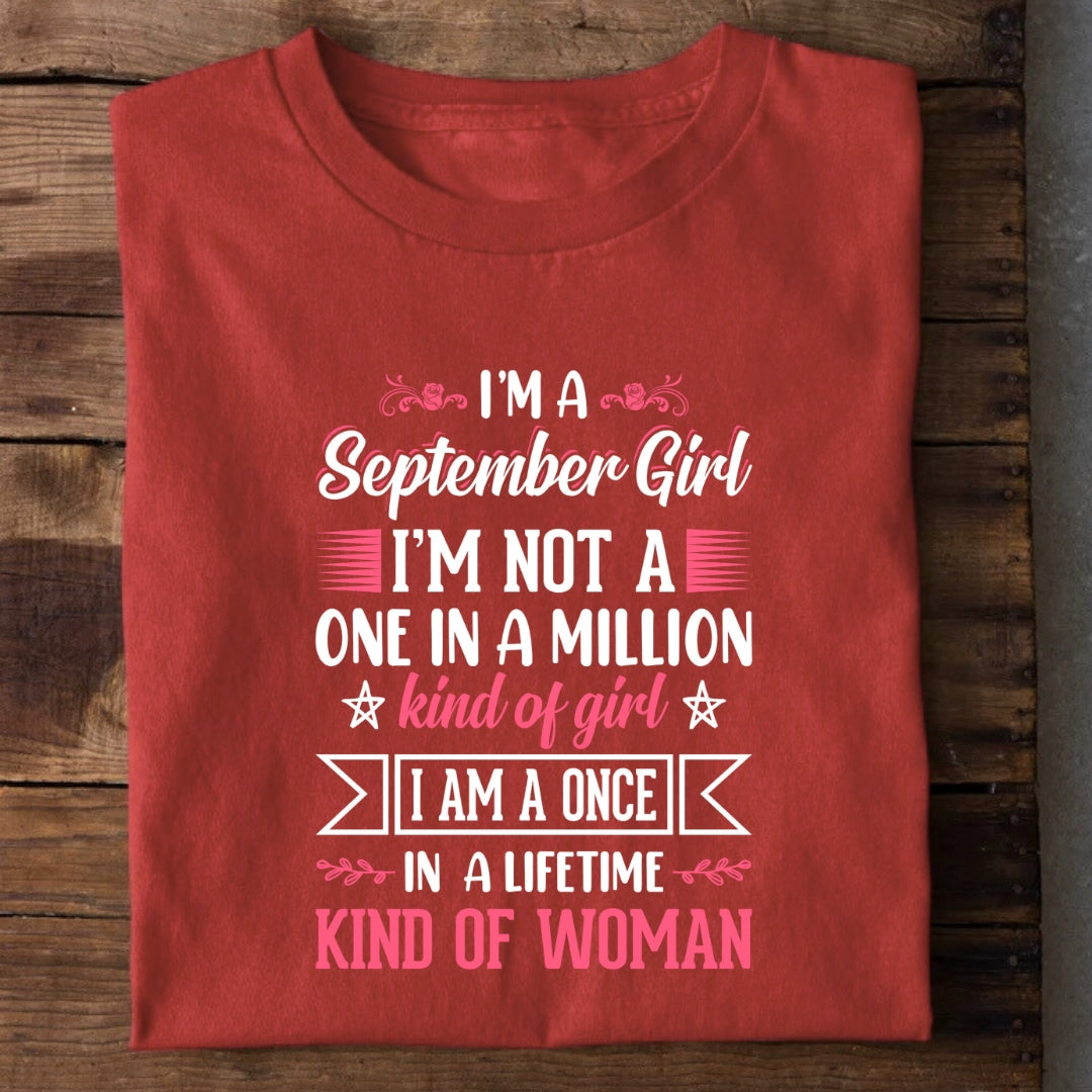 I'm a September Girl T-Shirt