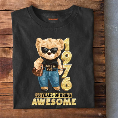 1976 | 50 Years of Being Awesome Bear Girl T-Shirt
