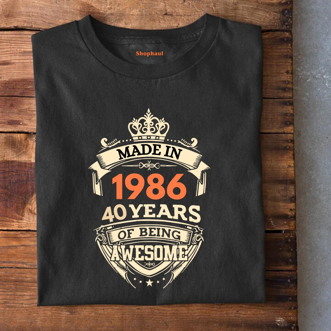 Made in 1986 | 40 Years of being awesome T-Shirt