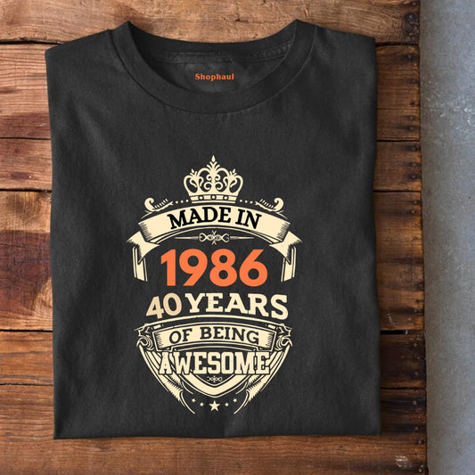 Made in 1986 | 40 Years of being awesome T-Shirt