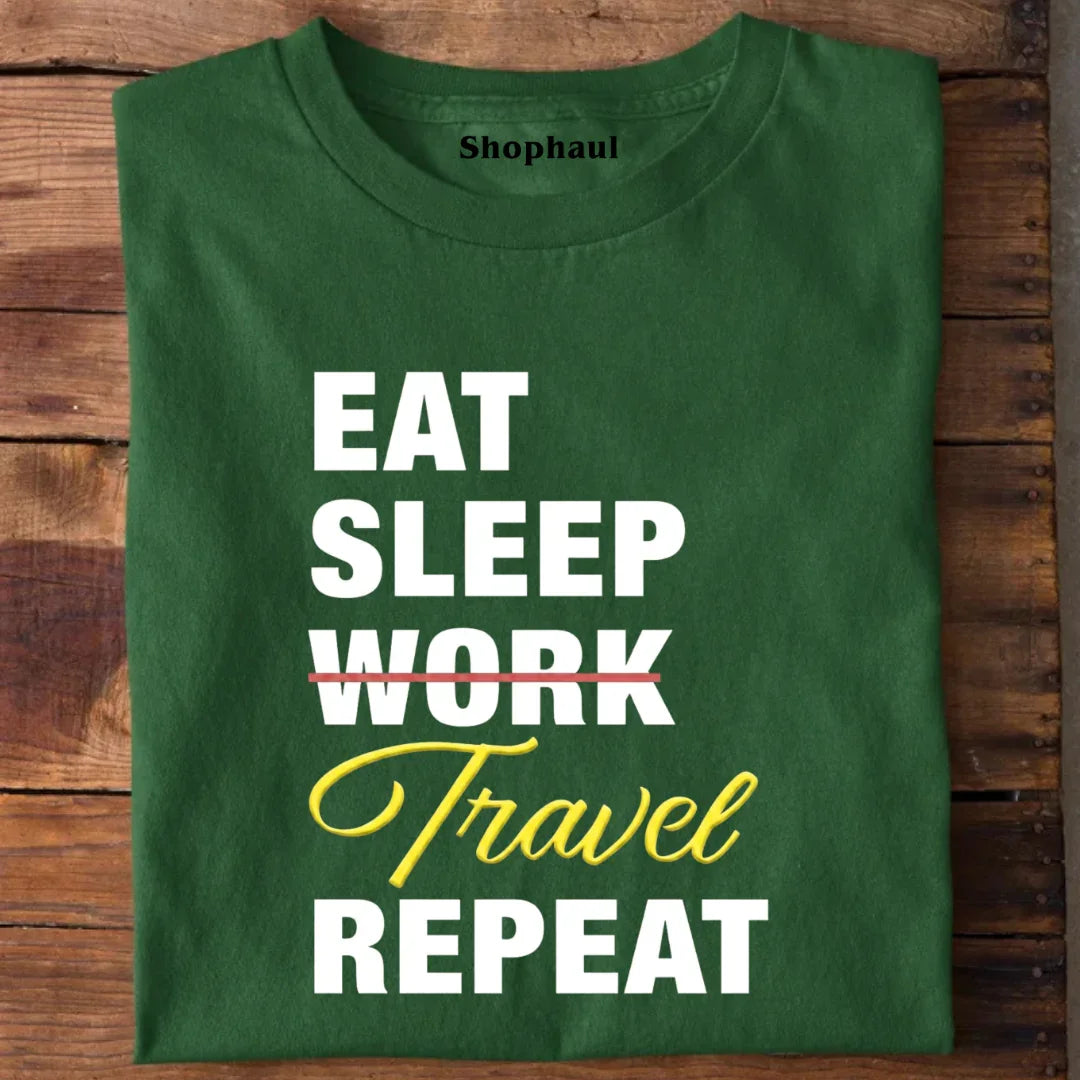 Eat Sleep Travel Repeat T-Shirt 