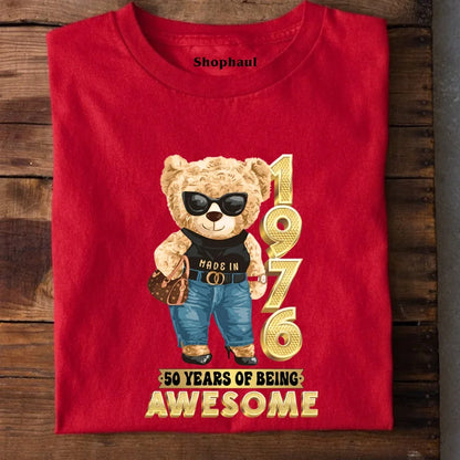 1976 | 50 Years of Being Awesome Bear Girl T-Shirt