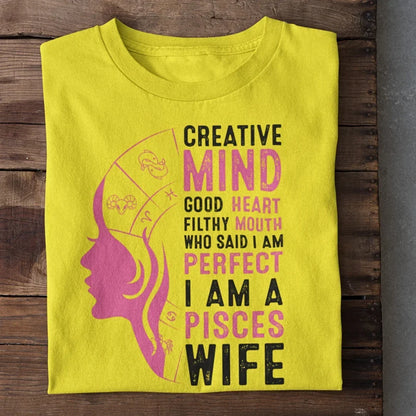 I am a Pisces Wife T-Shirt