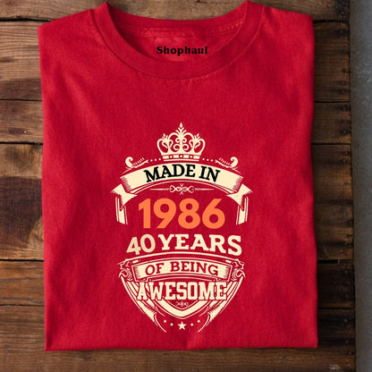 Made in 1986 | 40 Years of being awesome T-Shirt