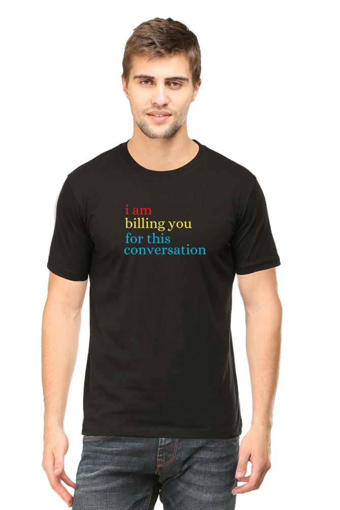 I am billing you for this Conversation Lawyer T-Shirt  Black-XXL