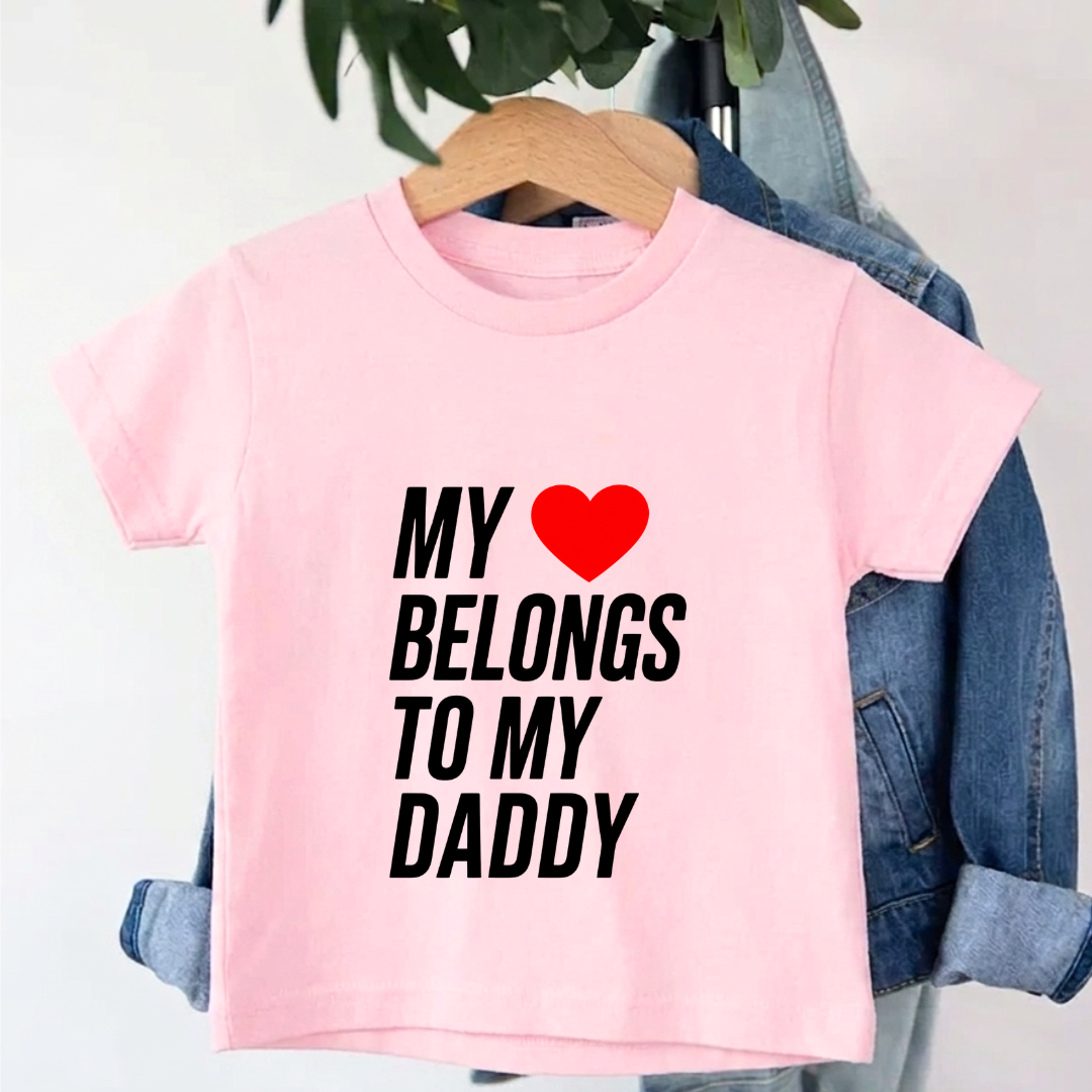 My Love Belongs to Daddy  T-Shirt
