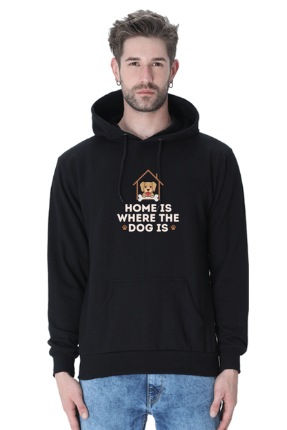 Home is where the dog is Hoodie - Unisex
